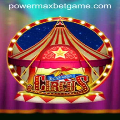 EcstaticCircus: A Thrilling Journey into the World of Gaming with Power MaxBet