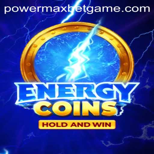 Discover the Excitement of EnergyCoins: Unleashing the Power MaxBet